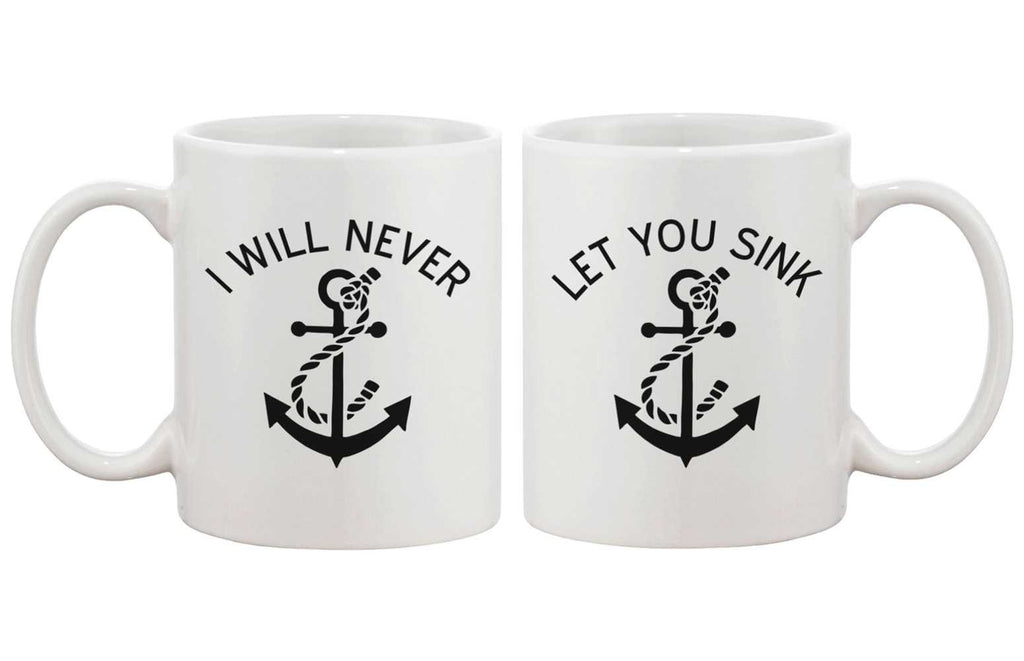 Anchor Matching BFF Coffee Mugs for Best Friend - I Will Never Let You Sink