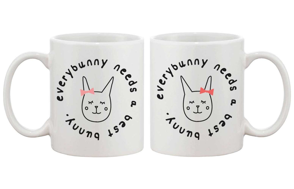 Cute BFF Coffee Mugs for Best Friends - Every Bunny Needs a Best Bunny Cup
