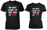 Do Not Look At Her & Him Matching Couple Shirts (Set)