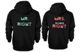 His and Her Matching Outfit Mr Right and Mrs Always Right Couple Hoodies