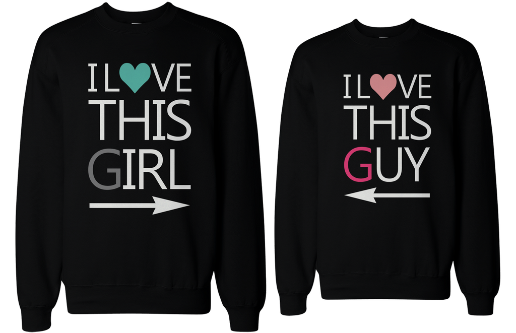 His and Her I Love This Guy and Girl Matching Sweatshirts for Couples