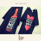 Forget Candy Give Me Beer & Love Matching Couple Shirts (Set)