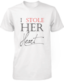 I Stole Her Heart So I'm Stealing His Last Name Matching Couple Shirts (Set)