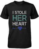 I Stole Her Heart So I'm Stealing Heart Matching Couple Shirts (Set)