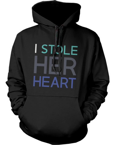 I Stole Her Heart, So I'm Stealing His Last Name Matching Couple Hoodies