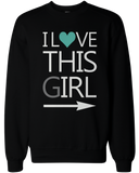 His and Her I Love This Guy and Girl Matching Sweatshirts for Couples