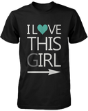 I Love This Girl & Guy Matching Couple Shirts (Set)
