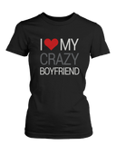 I Love My Crazy Girl & Boy Matching Couple Shirts (Set)
