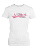 Grandma Shirts World's Greatest Grandma - Gifts for Grandparents Day