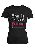 BFF Matching Shirts - She's My Best Friend with Arrows - Gift for BFF