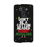 Cotton Headed Ninny Muggins Cute Christmas Phone Case Great Gift Idea
