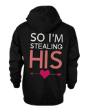 I Stole Her Heart, So I'm Stealing His Cute Matching Couple Hoodies