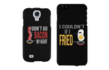 Don't Go Bacon My Heart I Couldn't If I Fried Matching Couple Phone Cases