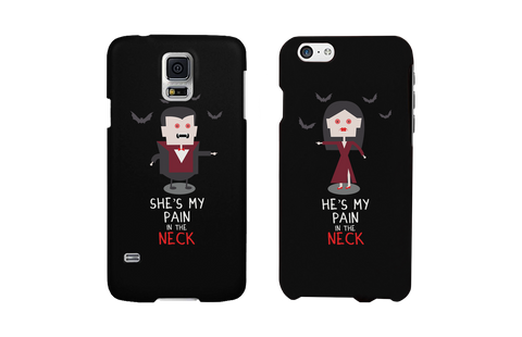 Pain in the Neck Vampires Black Matching Couple Phone Cases Halloween Gift