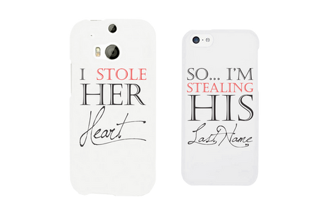 I Stole Her Heart, So I'm Stealing His Last Name Matching Couple White Phonecases (Set)