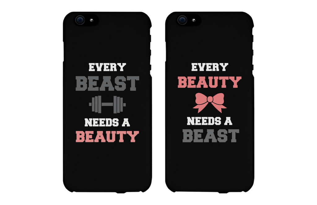 Every Beast Needs a Beauty & Every Beauty Needs a Beast Matching Couple Black Phonecases (Set)