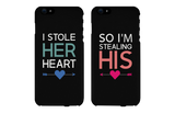 I Stole Her Heart So I'm Stealing His Matching Couple Black Phonecases (Set)