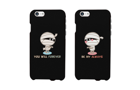 Forever Be My Always Mummy Couple Matching Phone Cases (Set)