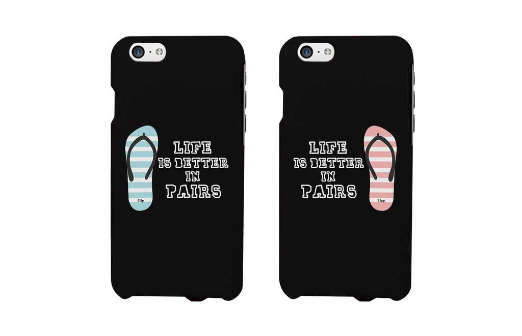Life Is Better In Pairs Matching Couple Phone Cases Cute Phone Covers