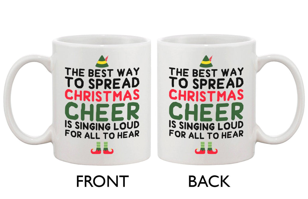 Cute Holiday Coffee Mug - The Best Way to Spread Christmas Cheer 11oz Cup