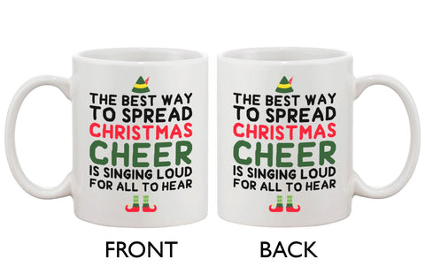 Cute Holiday Coffee Mug - The Best Way to Spread Christmas Cheer 11oz Cup