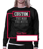 Custom Name The Man Myth Legend Sweatshirt For Grandpa Dad Husband