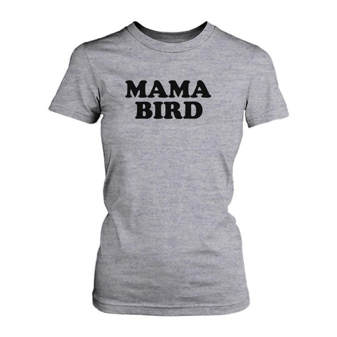Mama Bird T-shirt Cute Graphic Tees For Mom Mothers' Day Or Christmas Gifts
