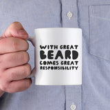 With Great Beard Comes Great Responsibility Funny Mug Gift for Father's Day