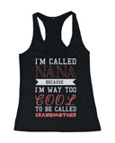 Cool To Be Called Grandmother Funny Tank Top Nana Tanks Gift for Grandma