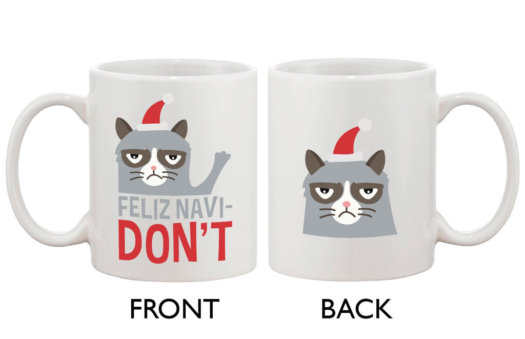 Cute Grumpy Cat Holiday Coffee Mug - Feliz Navidon't Funny Coffee Mug Cup