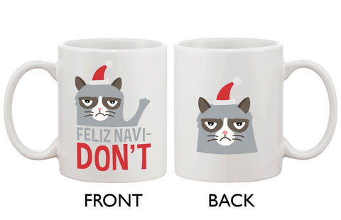 Cute Grumpy Cat Holiday Coffee Mug - Feliz Navidon't Funny Coffee Mug Cup