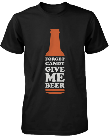 Forget Candy Give Me Beer & Love Matching Couple Shirts (Set)
