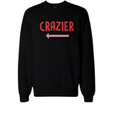 Funny Crazy and Crazier BFF Matching SweatShirts Front and Back Design