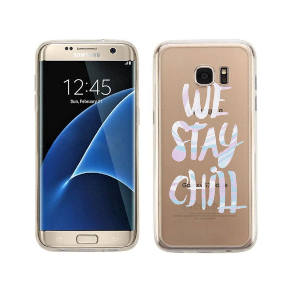 We Stay Chill Clear Phone Case