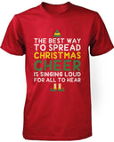Men's Graphic Tees - Best Way to Spread Christmas Cheer Red Cotton T-shirt