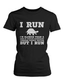 I'm Slower than a Turtle Funny Women's Workout T-Shirts Fitness Short Sleeve Tshirt