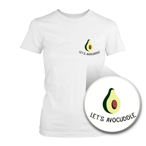 Let's Avocuddle Pocket Print Women's White Shirt Back To School