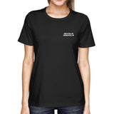 First Of All No Pocket T-shirt Halloween Tee Ladies Cute Shirt