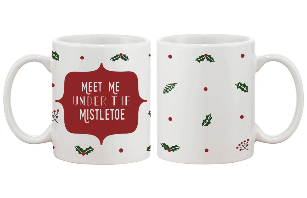 Meet Me Under The Mistletoe Pattern Coffee Mug for Holidays Christmas Gift