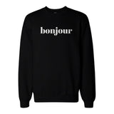 Bonjour Graphic Print Sweatshirt Back To School Unisex Sweat Shirt