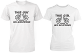This Guy Loves His Girlfriend & This Girl Loves Her Boyfriend White Matching Couple Shirts