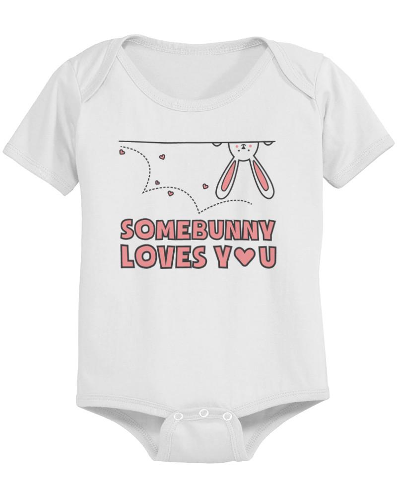 SomeBunny Loves You Funny Graphic Design Printed White Baby Onesie