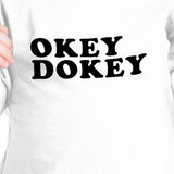 Okey Dokey White Infant Tee Unique Design Gift Idea For Baby Shower