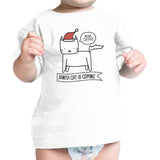 Meowy Catmas Santa Cat Is Coming Baby White Shirt