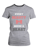 Every Beauty Needs A Beast Matching Couple Shirts in Grey (Set)