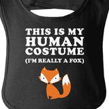 This Is My Human Costume Fox Baby Black Bib