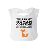 This Is My Human Costume Fox Baby White Bib