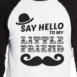 Say Hello To My Little Friend Mustache Owner and Pet Matching Black And White Baseball Shirts