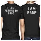 If Lost Return To Babe And I Am Babe Matching Couple Black Shirts