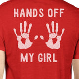 Hands Off My Girl And My Guy Matching Couple Red Shirts